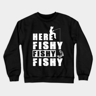 Funny Fishing Crewneck Sweatshirt